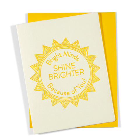 Bright Minds | Teacher | Letterpress Greeting Card