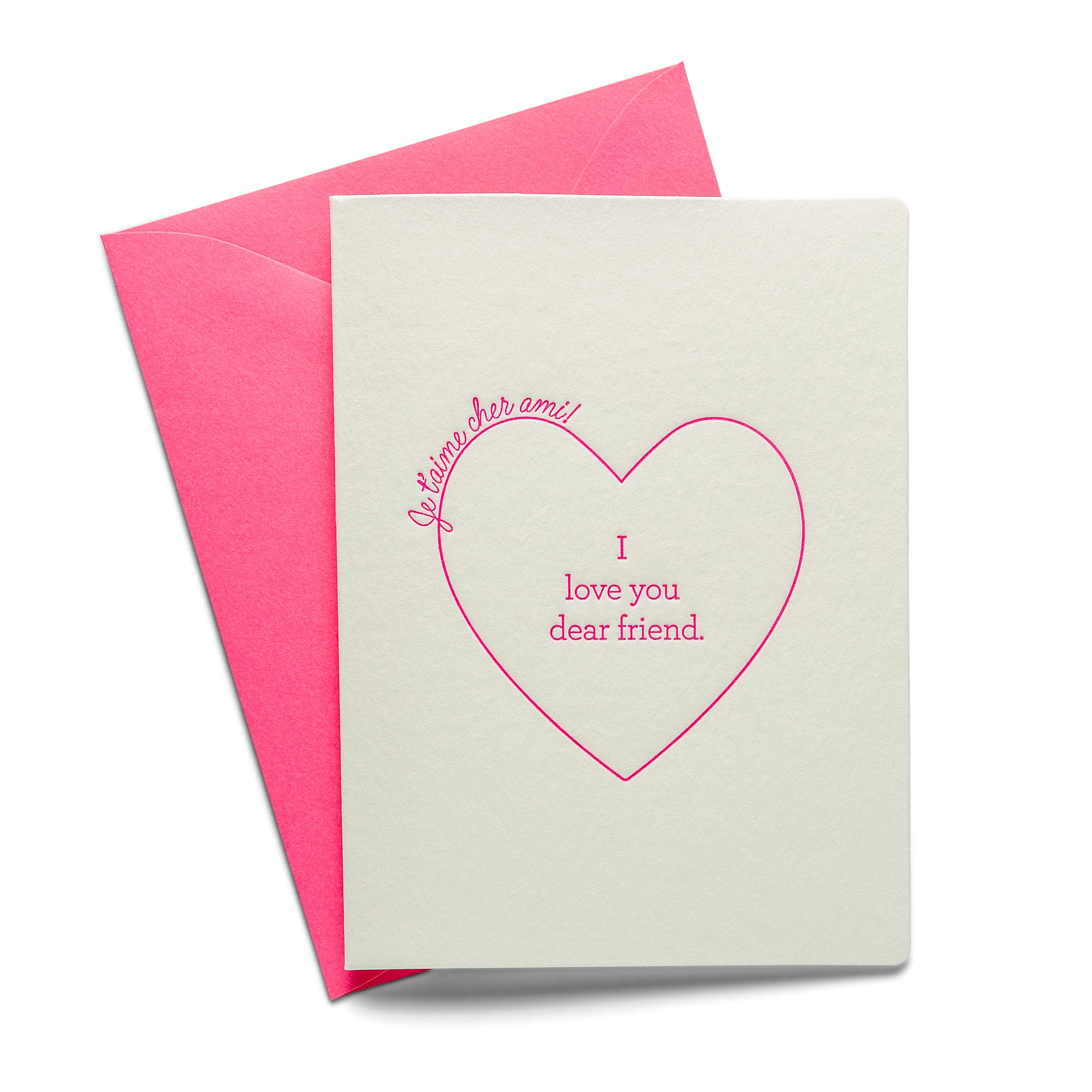 Love You Dear Friend | Multi-Use | Letterpress Greeting Card